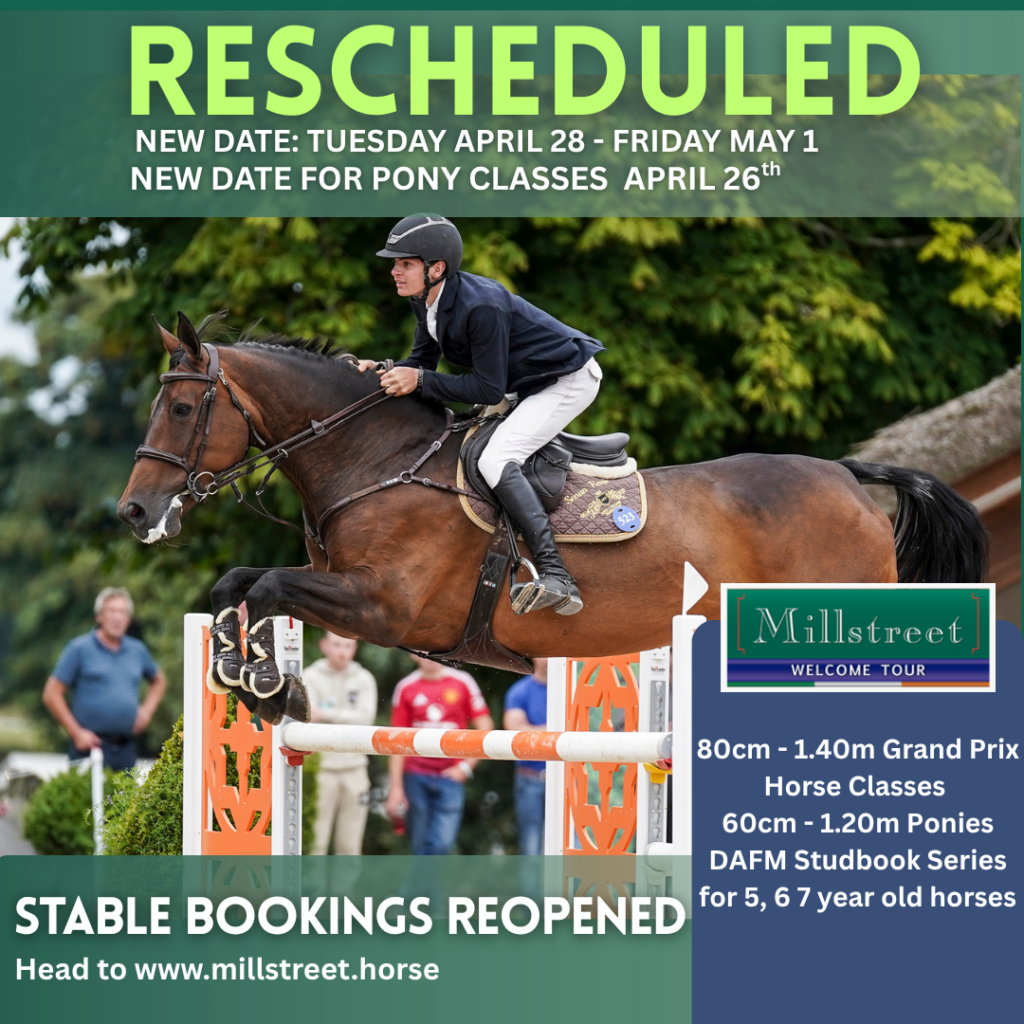 Millstreet Welcome Tour Rescheduled